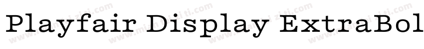Playfair Display ExtraBold字体转换